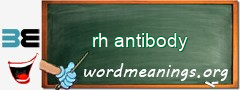 WordMeaning blackboard for rh antibody